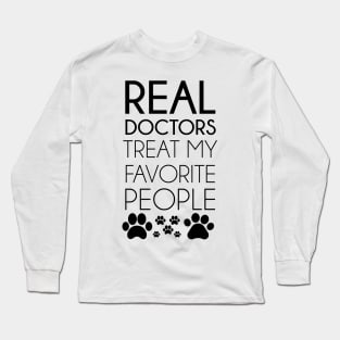 Real Doctors Long Sleeve T-Shirt